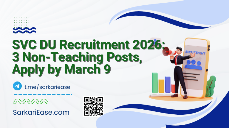 SVC DU Recruitment 2026: 3 Non-Teaching Posts, Apply by March 9