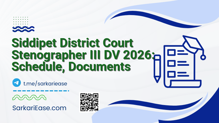 Siddipet District Court Stenographer III DV 2026: Schedule, Documents