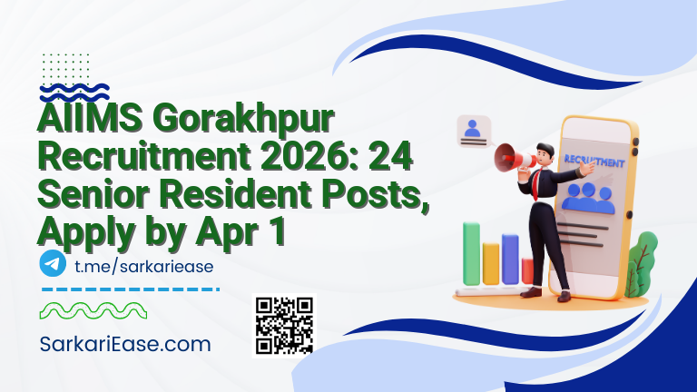 AIIMS Gorakhpur Recruitment 2026: 24 Senior Resident Posts, Apply by Apr 1
