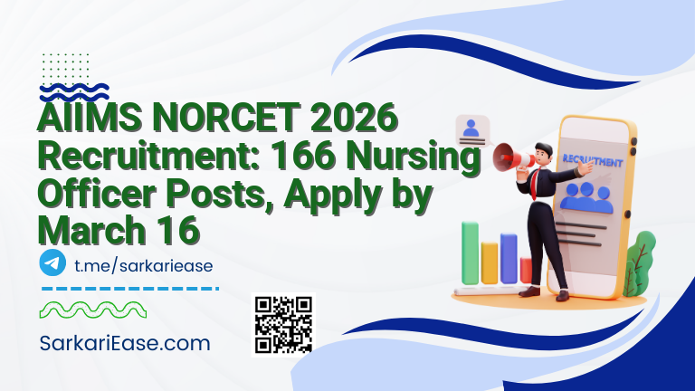 AIIMS NORCET 2026 Recruitment: 166 Nursing Officer Posts, Apply by March 16