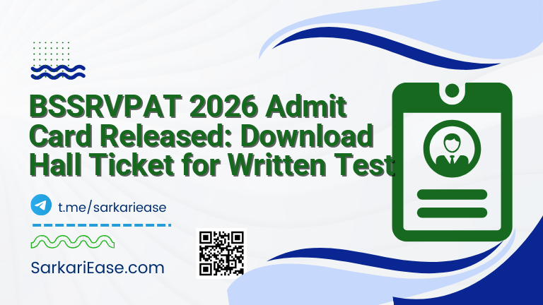 BSSRVPAT 2026 Admit Card Released: Download Hall Ticket for Written Test