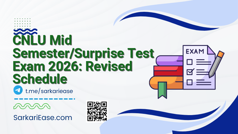 CNLU Mid Semester/Surprise Test Exam 2026: Revised Schedule