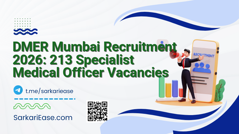 DMER Mumbai Recruitment 2026: 213 Specialist Medical Officer Vacancies