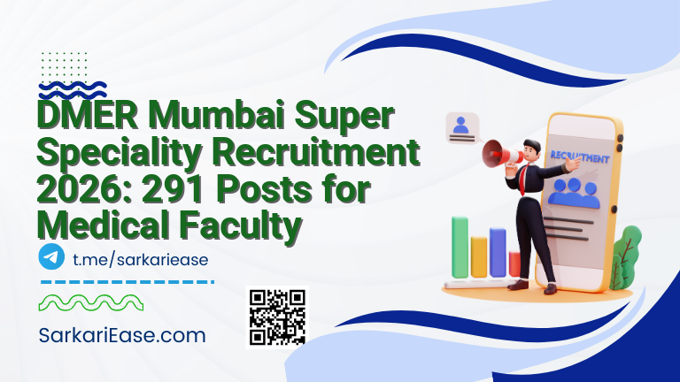 DMER Mumbai Super Speciality Recruitment 2026: 291 Posts for Medical Faculty
