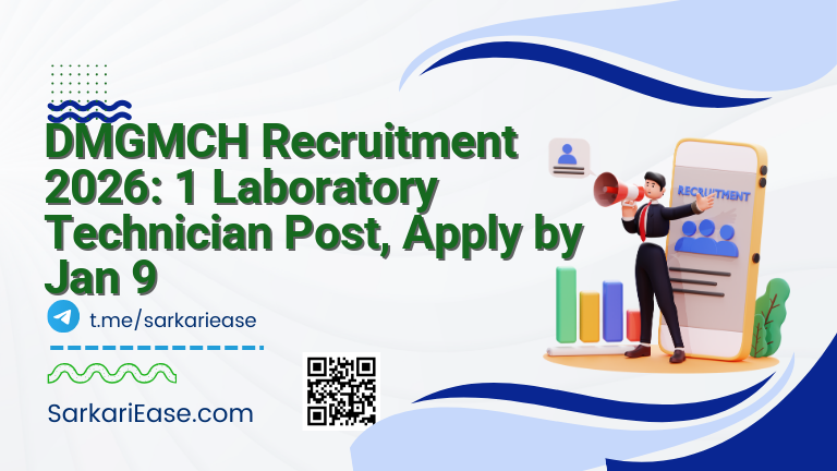 DMGMCH Recruitment 2026: 1 Laboratory Technician Post, Apply by Jan 9