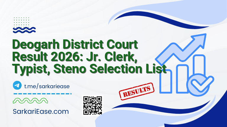 Deogarh District Court Result 2026: Jr. Clerk, Typist, Steno Selection List