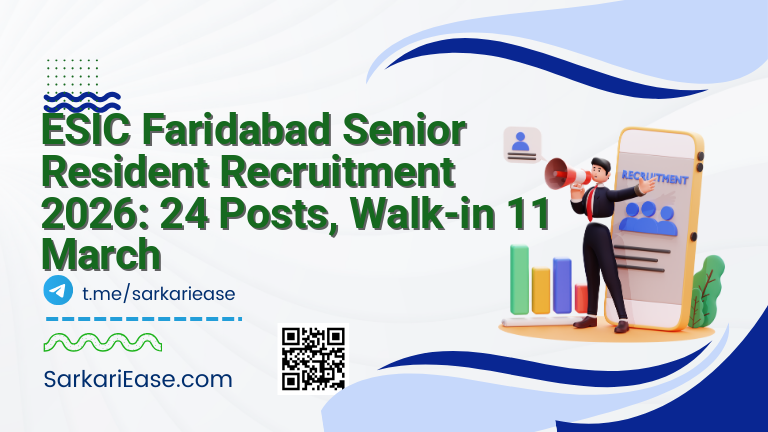 ESIC Faridabad Senior Resident Recruitment 2026: 24 Posts, Walk-in 11 March