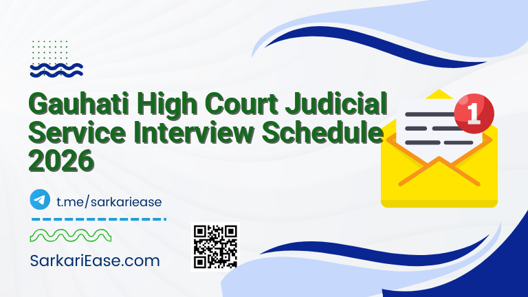 Gauhati High Court Judicial Service Interview Schedule 2026