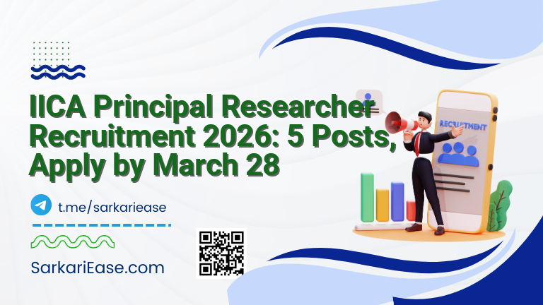 IICA Principal Researcher Recruitment 2026: 5 Posts, Apply by March 28
