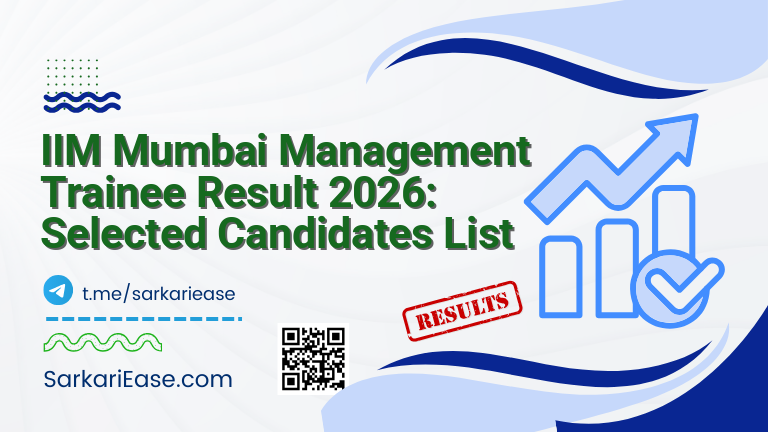 IIM Mumbai Management Trainee Result 2026: Selected Candidates List
