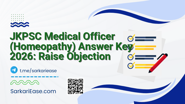 JKPSC Medical Officer (Homeopathy) Answer Key 2026: Raise Objection