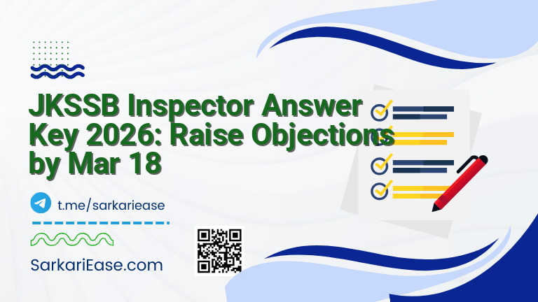 JKSSB Inspector Answer Key 2026: Raise Objections by Mar 18