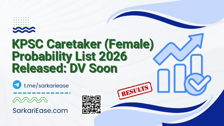 KPSC Caretaker (Female) Probability List 2026 Released: DV Soon