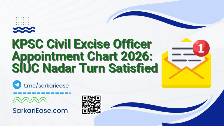 KPSC Civil Excise Officer Appointment Chart 2026: SIUC Nadar Turn Satisfied