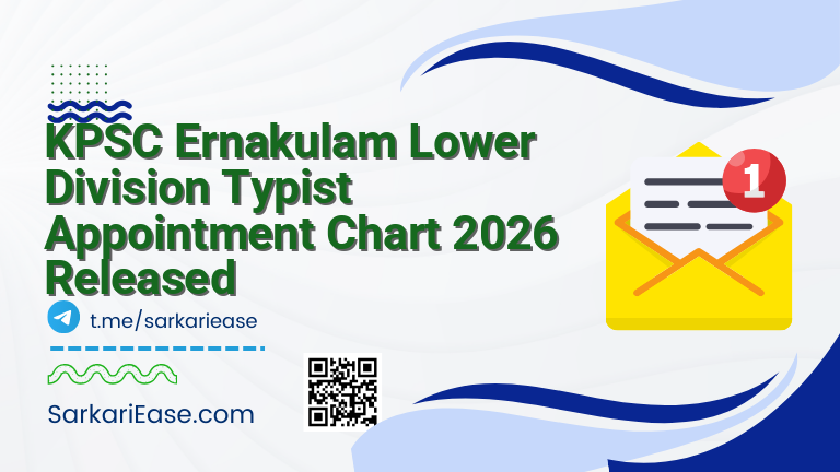 KPSC Ernakulam Lower Division Typist Appointment Chart 2026 Released