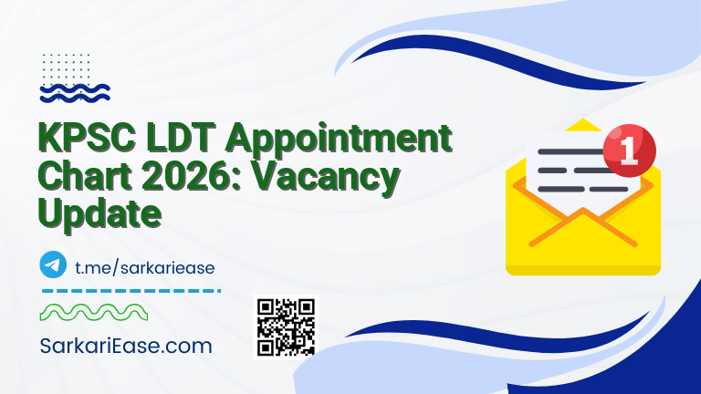KPSC LDT Appointment Chart 2026: Vacancy Update