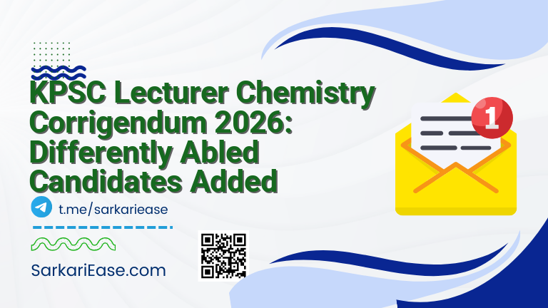 KPSC Lecturer Chemistry Corrigendum 2026: Differently Abled Candidates Added