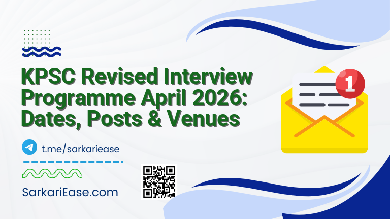 KPSC Revised Interview Programme April 2026: Dates, Posts & Venues