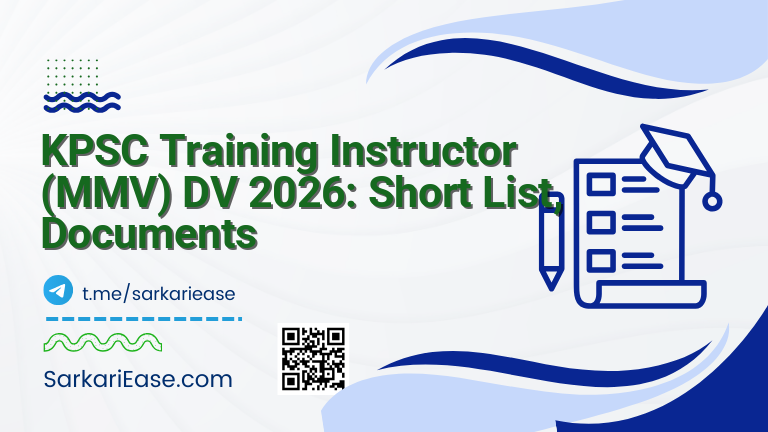 KPSC Training Instructor (MMV) DV 2026: Short List, Documents