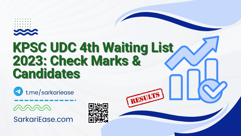 KPSC UDC 4th Waiting List 2023: Check Marks & Candidates