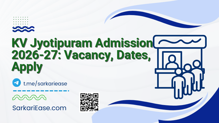 KV Jyotipuram Admission 2026-27: Vacancy, Dates, Apply