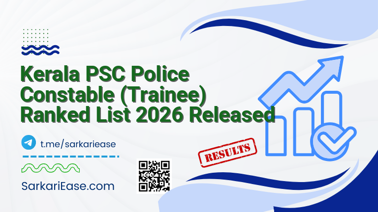 Kerala PSC Police Constable (Trainee) Ranked List 2026 Released