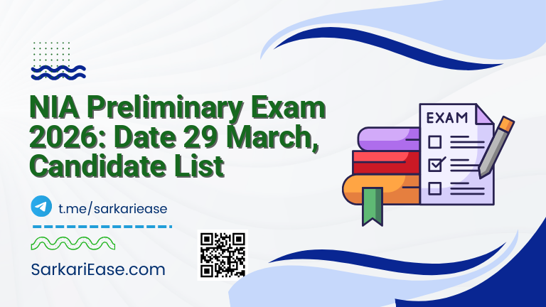 NIA Preliminary Exam 2026: Date 29 March, Candidate List