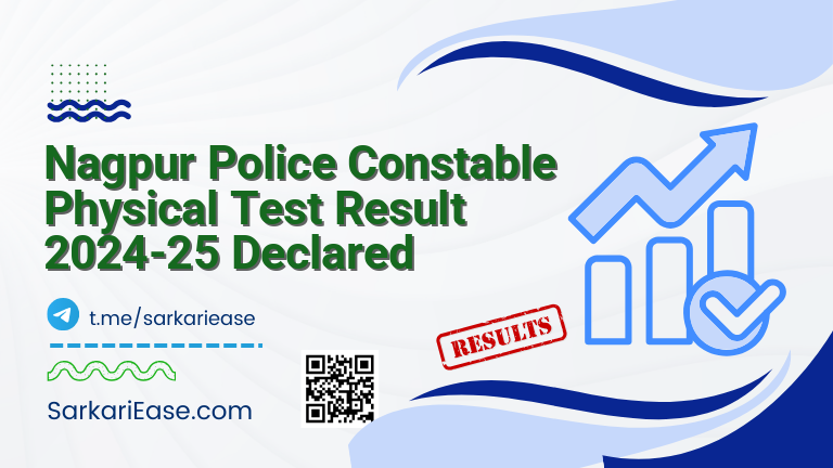 Nagpur Police Constable Physical Test Result 2024-25 Declared