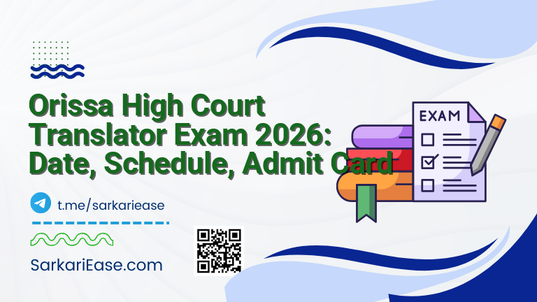 Orissa High Court Translator Exam 2026: Date, Schedule, Admit Card