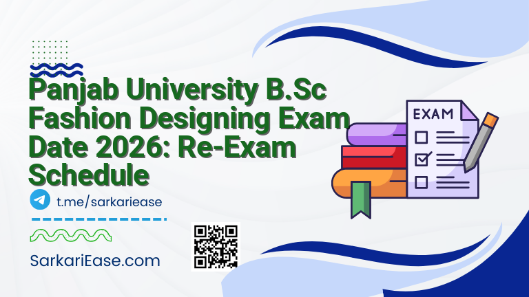 Panjab University B.Sc Fashion Designing Exam Date 2026: Re-Exam Schedule