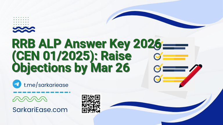 RRB ALP Answer Key 2026 (CEN 01/2025): Raise Objections by Mar 26