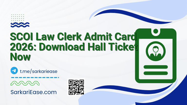 SCOI Law Clerk Admit Card 2026: Download Hall Ticket Now