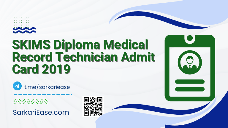 SKIMS Diploma Medical Record Technician Admit Card 2019