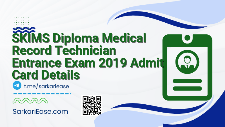 SKIMS Diploma Medical Record Technician Entrance Exam 2019 Admit Card Details