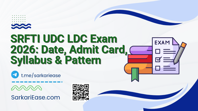 SRFTI UDC LDC Exam 2026: Date, Admit Card, Syllabus & Pattern