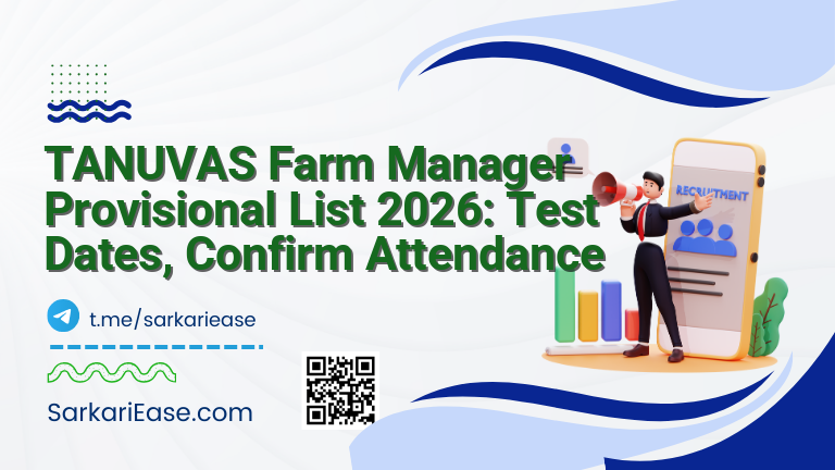 TANUVAS Farm Manager Provisional List 2026: Test Dates, Confirm Attendance