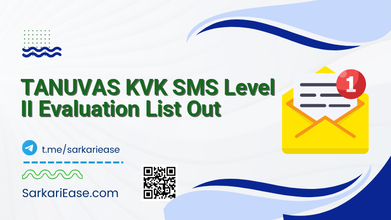 TANUVAS KVK SMS Level II Evaluation List Out