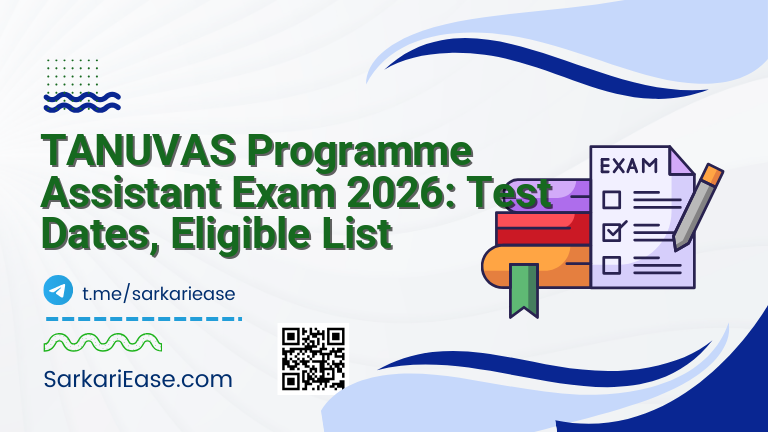 TANUVAS Programme Assistant Exam 2026: Test Dates, Eligible List