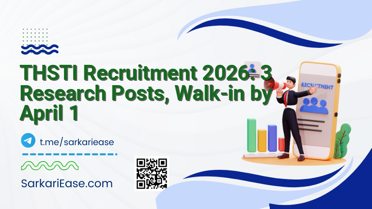 THSTI Recruitment 2026: 3 Research Posts, Walk-in by April 1