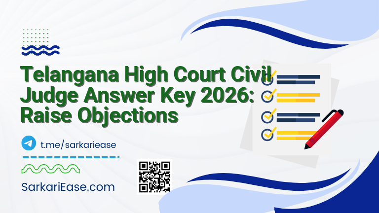 Telangana High Court Civil Judge Answer Key 2026: Raise Objections