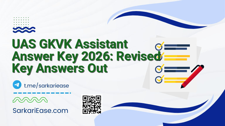 UAS GKVK Assistant Answer Key 2026: Revised Key Answers Out