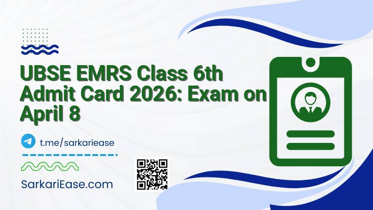 UBSE EMRS Class 6th Admit Card 2026: Exam on April 8