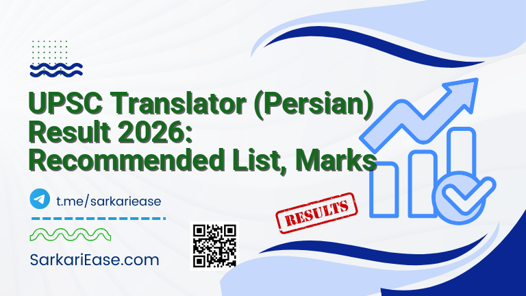UPSC Translator (Persian) Result 2026: Recommended List, Marks