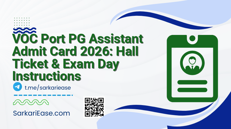 VOC Port PG Assistant Admit Card 2026: Hall Ticket & Exam Day Instructions