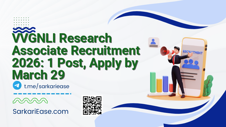 VVGNLI Research Associate Recruitment 2026: 1 Post, Apply by March 29
