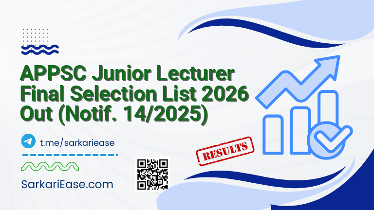 APPSC Junior Lecturer Final Selection List 2026 Out (Notif. 14/2025)