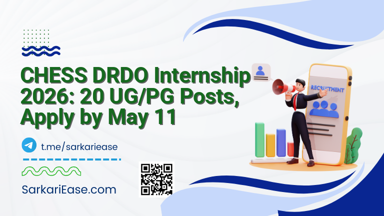 CHESS DRDO Internship 2026: 20 UG/PG Posts, Apply by May 11