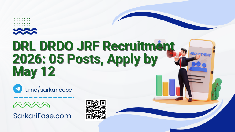 DRL DRDO JRF Recruitment 2026: 05 Posts, Apply by May 12