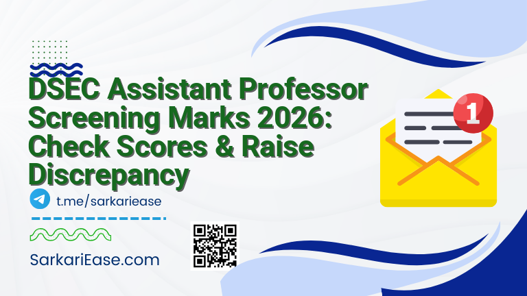 DSEC Assistant Professor Screening Marks 2026: Check Scores & Raise Discrepancy