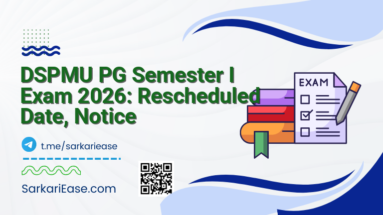 DSPMU PG Semester I Exam 2026: Rescheduled Date, Notice